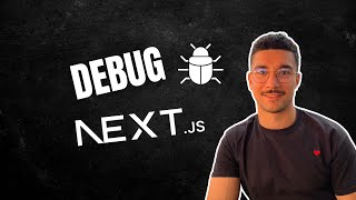 How to Debug Next.JS on VSCode 🐞