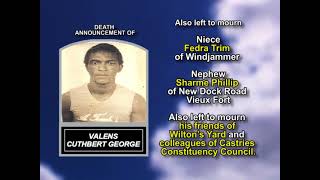 Valens Cuthbert George ~ Medium Obituary