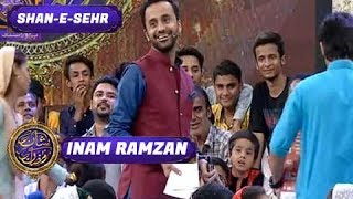 Shan-e-Sehr – Segment ( Inam Ramzan )  - 1st June 2017