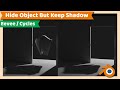 Blender Tutorial : Hide Mesh or Object but Keep the shadow ( Eevee / Cycles )