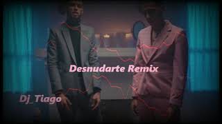 Brytiago , Jay Wheeler - Desnudarte (REMIX) x Dj Tiago