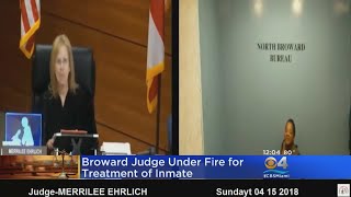 Broward Judge Leaves Post After Berating Sick Inmate Who Later Died