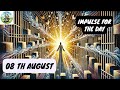 Impulse for the day –08 th August 2024– Pastor Bernd