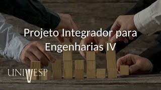 Projeto Integrador para Engenharias IV - Apresentação