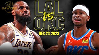 Los Angeles Lakers vs OKC Thunder Full Game Highlights | December 23, 2023 | FreeDawkins