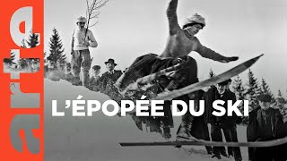 La grande histoire du ski | ARTE