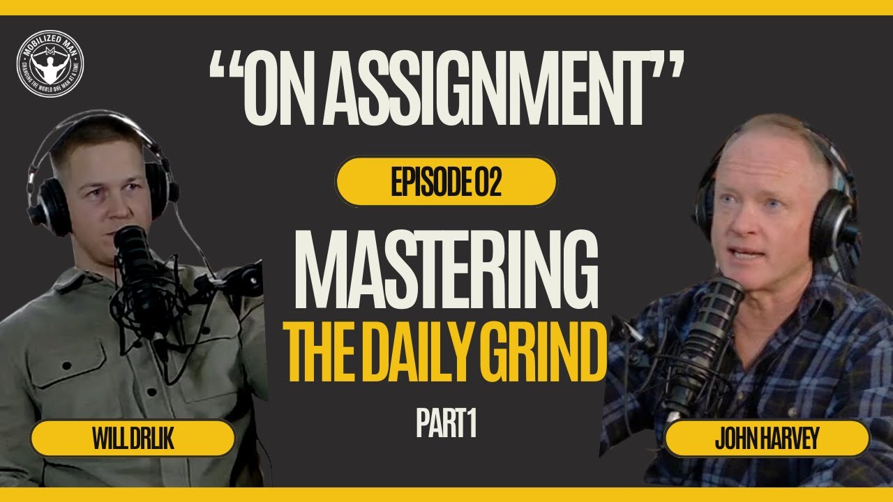Ep 02 Mastering The Daily Grind Pt 1 Youtube