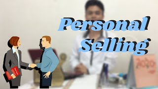 7 Steps in Personal Selling | SALES DAILY