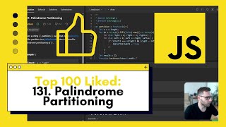 Mastering LeetCode 131. Palindrome Partitioning with JavaScript | Make Complex Easy