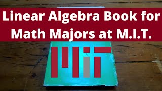 Linear Algebra Book for Math Majors at MIT