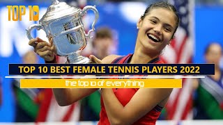Top 10 Best Female Tennis Players 2022 - Tennis Superstars Swiatek Raducanu Kontaveit  #shorts