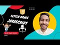 How to Build a Student Letter Grade Converter using Javascript  Beginner Javascript Practice R Ripon
