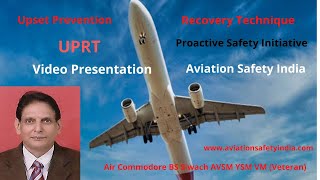 Upset Prevention and Recovery Technique -Aviation Safety India