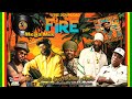 fire riddim marshall neeko remix 2024 beres hammond luciano capleton buju banton burro banton