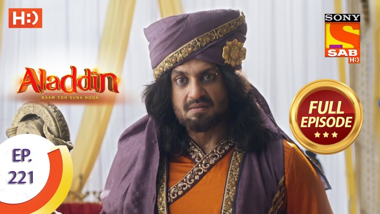 Aladdin - Ep 221 - Full Episode - 20th June, 2019 - YouTube