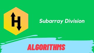 HackerRank Subarray Division problem solution in Python Programming | Algorithms problems solutions