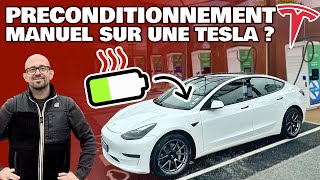 Pré-conditionnement de batterie manuel chez Tesla ? C'est possible ! Je vous explique !