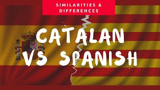 CATALAN VS SPANISH: WHAT DO THEY SOUND LIKE?