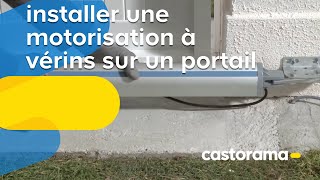 Motoriser un portail battant système a vérins (Castorama)