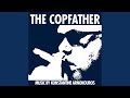 The Copfather