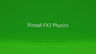 Pinball FX3 Zen physics Vs. Williams™ physics.