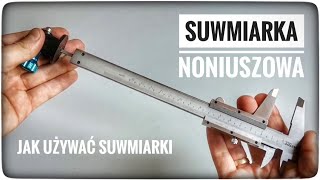 Jak używać suwmiarki noniuszowej - How to use a vernier calliper | ForumWiedzy