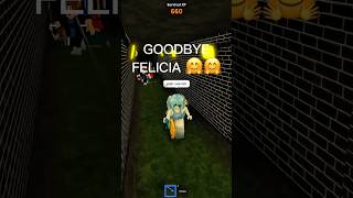 BYE FELICIA 🤗 #mm2 #roblox #gaming #mm2sheriff #mm2campers #funny #shorts