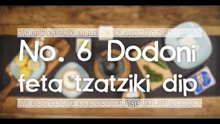 Dodoni - Feta Tzatziki Dip TVC