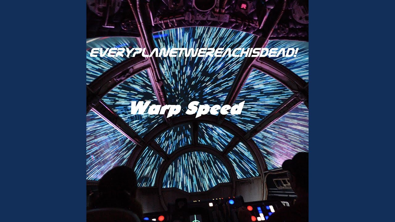 Warp Speed Youtube
