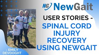 Spinal Cord Injury Recovery using NewGait - Emily DeVooght