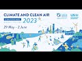 Climate and Clean Air Conference 2023 | Day 3