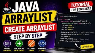 Java ArrayList Tutorial for Beginners | ArrayList in Java Step by Step | Java Collection Framework