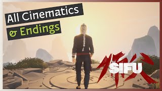 Sifu - All Cinematics (Bad \u0026 Good) + Regular/True Endings + Secret Ending (Game Movie)