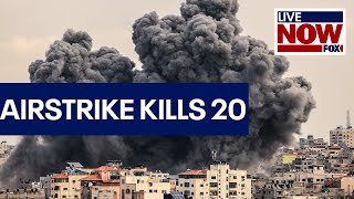 Israel-Hamas war: Israeli airstrike kills 20 people, mostly children | LiveNOW from FOX