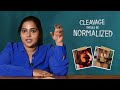 Cleavage should be normalized | Shibla Fara | Be It Media