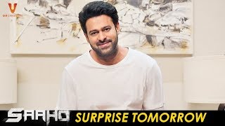 Saaho Surprise Tomorrow |  Prabhas | Shraddha Kapoor | Sujeeth | Shankar Ehsaan Loy | UV Creations