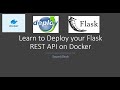 Learn to Deploy your Flask REST API on Docker  in 12 Minutes