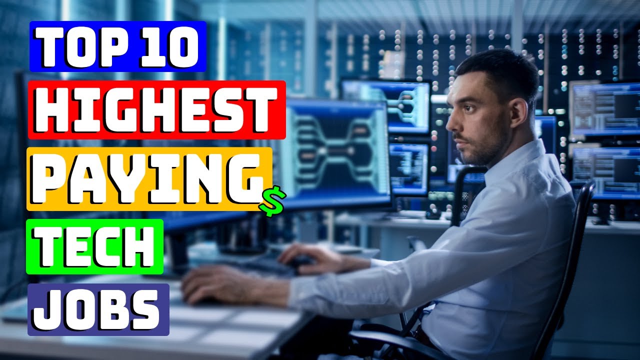 Top 10 Highest Paying Tech Jobs - YouTube