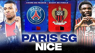 🔴 PSG - NICE | Qui va rencontrer Rennes en Demi-Finale ? | 1/4 COUPE DE FRANCE - LIVE/DIRECT