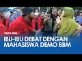 Tak Terima Jalan Ditutup, Ibu-ibu Marahi Mahasiswa saat Aksi Demo BBM di Makassar