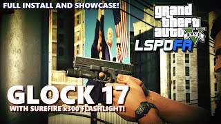 Glock 17 Gen 4 with SureFire x300 Flashlight | MUST HAVE | Full Install and Showcase | #lspdfr #gtav