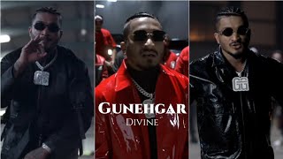 Gunehgar Fullscreen WhatsApp Status | Divine New Song | Prod.By Hit Boy | Gunehgar Rap Song Status
