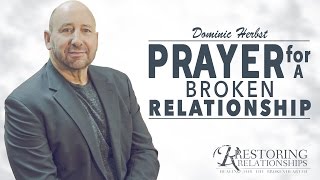 Prayer For A Broken Relationship