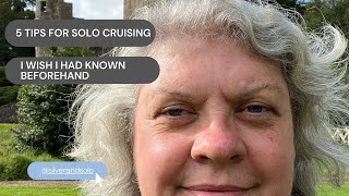 5 Essential Lessons I Learned on My Solo Cruise!