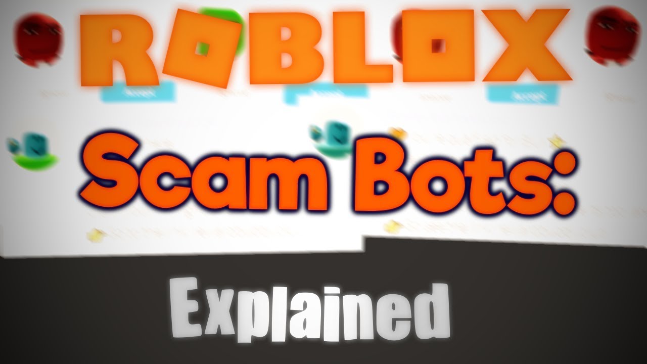 Roblox Scam Bots Explained Youtube