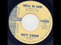 betty o brien she ll be gone