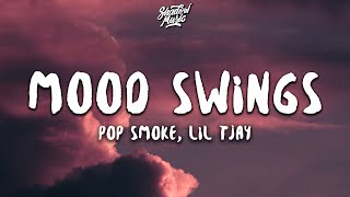 Pop Smoke - Mood Swings (Lyrics) ft. Lil Tjay
