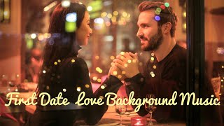 No copyright Music - Romantic date Background Music  - Royalty free music for youtube videos