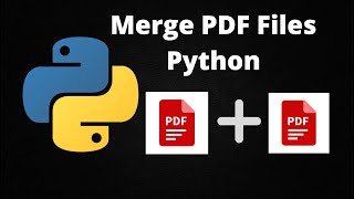 Merge PDF files in 5 lines of code using Python