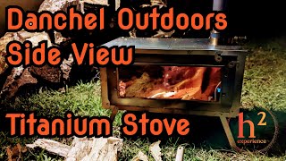 Danchel Outdoors Titanium Side View Stove - Initial Setup And First Look